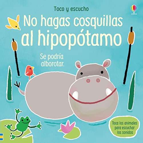 reseña del libro No hagas cosquillas al hipopótamo